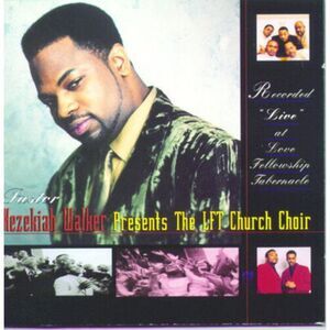 Pastor Hezekiah Walker - Recorded Live at Love Fellowship Tabernacle  COMPACT